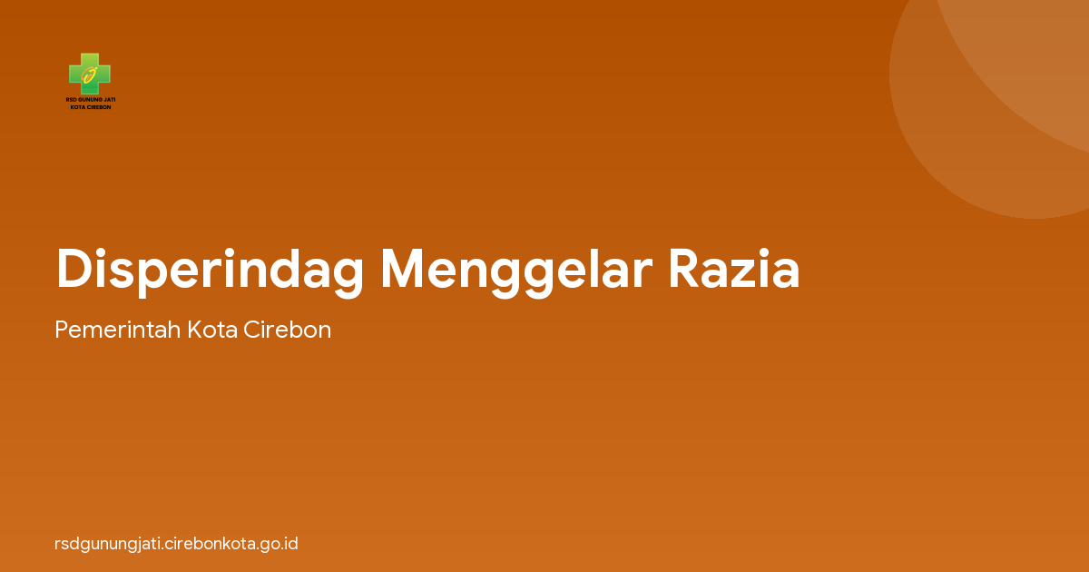 Disperindag Menggelar Razia