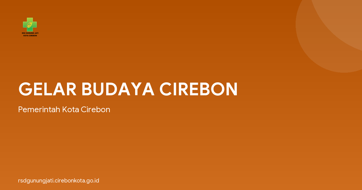 GELAR BUDAYA CIREBON