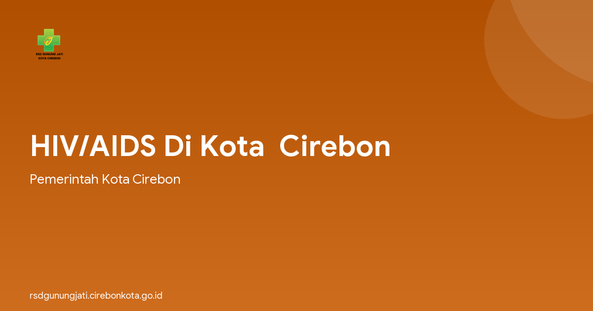 HIV/AIDS Di Kota  Cirebon