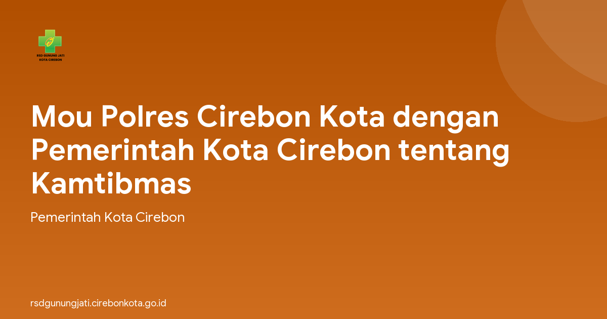 Mou Polres Cirebon Kota dengan Pemerintah Kota Cirebon tentang Kamtibmas