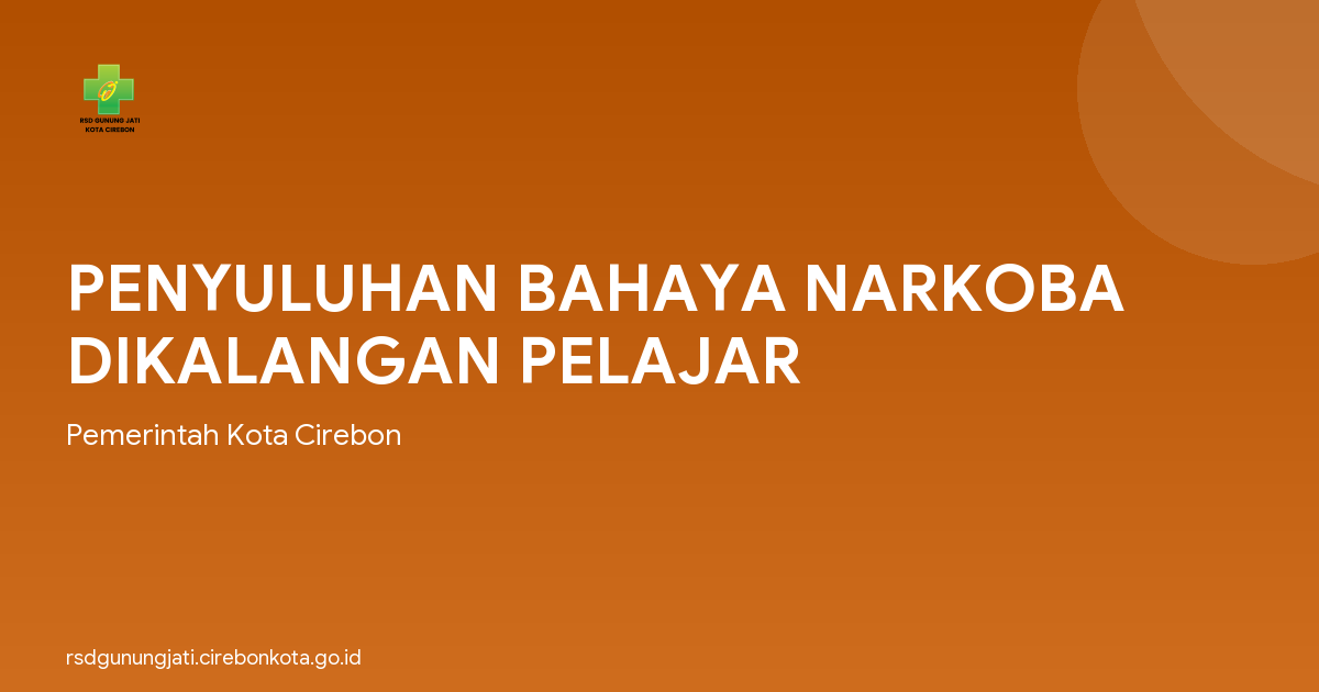 PENYULUHAN BAHAYA NARKOBA DIKALANGAN PELAJAR