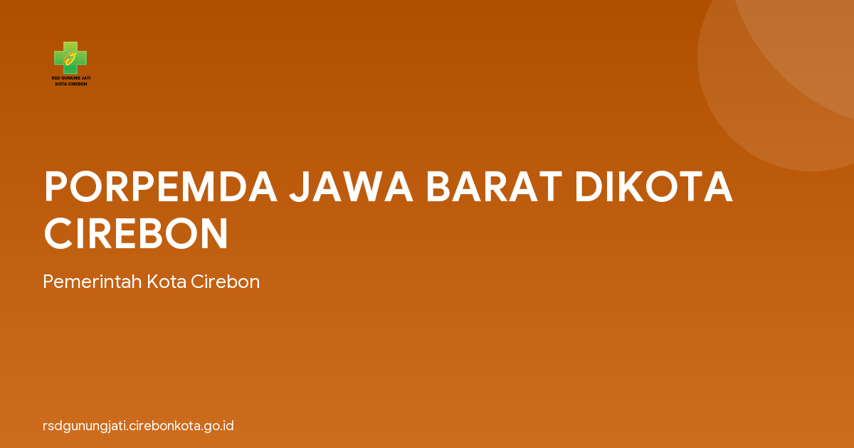 PORPEMDA JAWA BARAT DIKOTA CIREBON