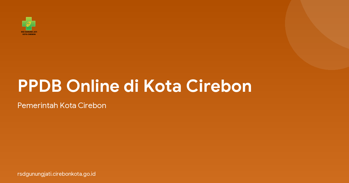 PPDB Online di Kota Cirebon