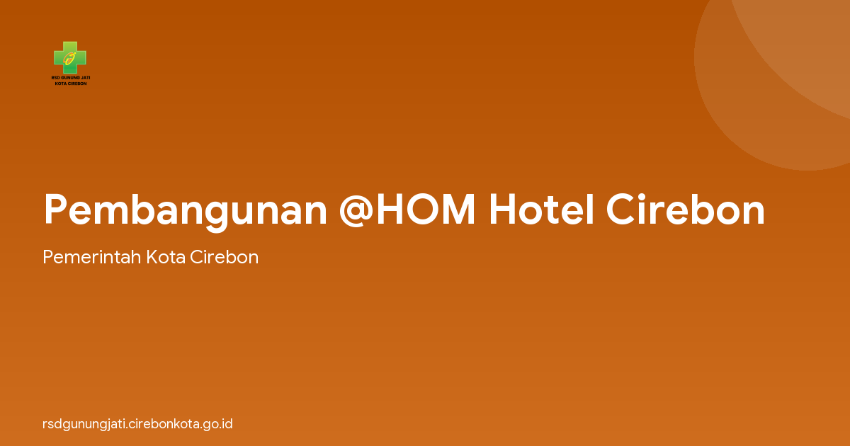 Pembangunan @HOM Hotel Cirebon