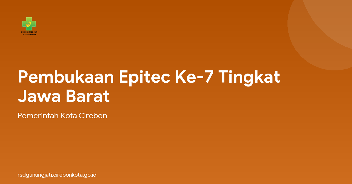 Pembukaan Epitec Ke-7 Tingkat Jawa Barat