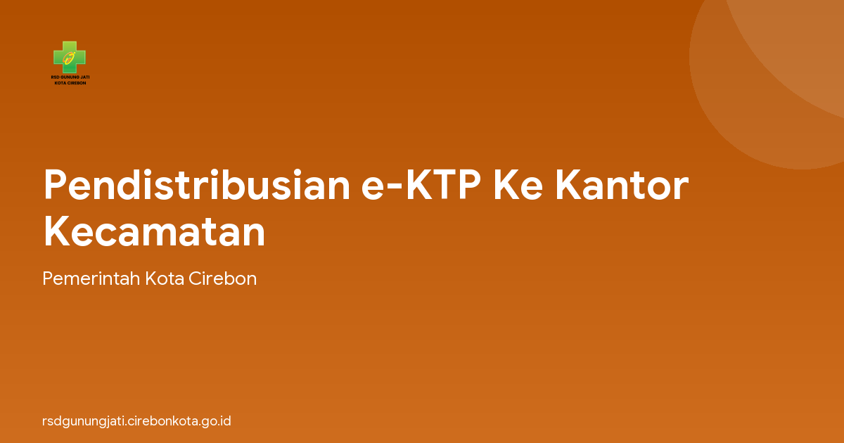 Pendistribusian e-KTP Ke Kantor Kecamatan