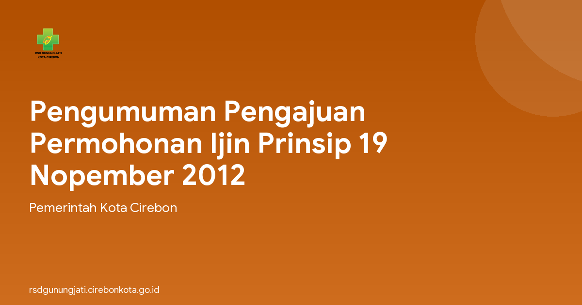 Pengumuman Pengajuan Permohonan Ijin Prinsip 19 Nopember 2012
