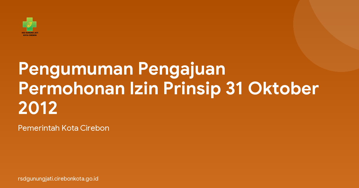 Pengumuman Pengajuan Permohonan Izin Prinsip 31 Oktober 2012