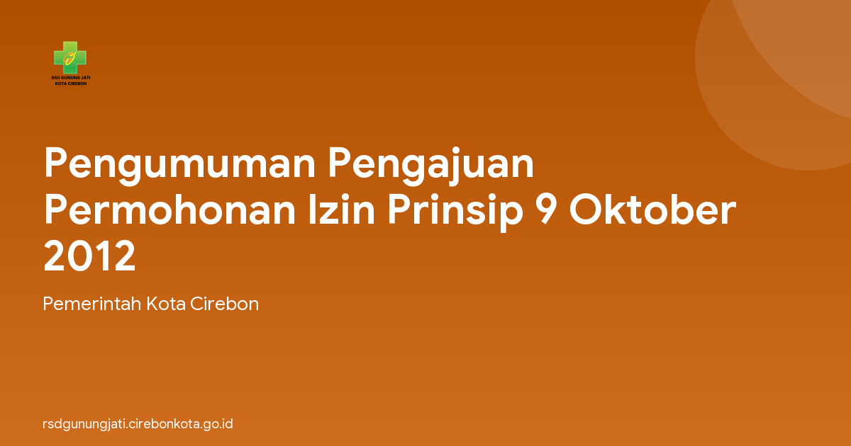 Pengumuman Pengajuan Permohonan Izin Prinsip 9 Oktober 2012