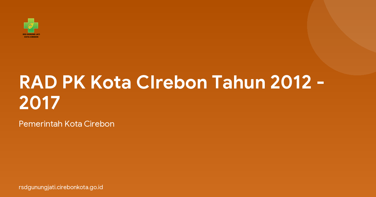 RAD PK Kota CIrebon Tahun 2012 - 2017