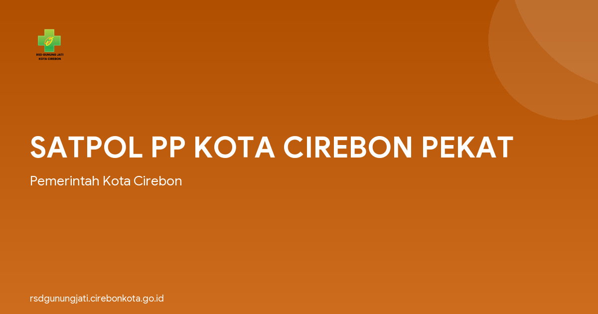 SATPOL PP KOTA CIREBON PEKAT