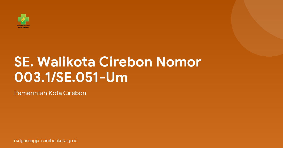 SE. Walikota Cirebon Nomor 003.1/SE.051-Um