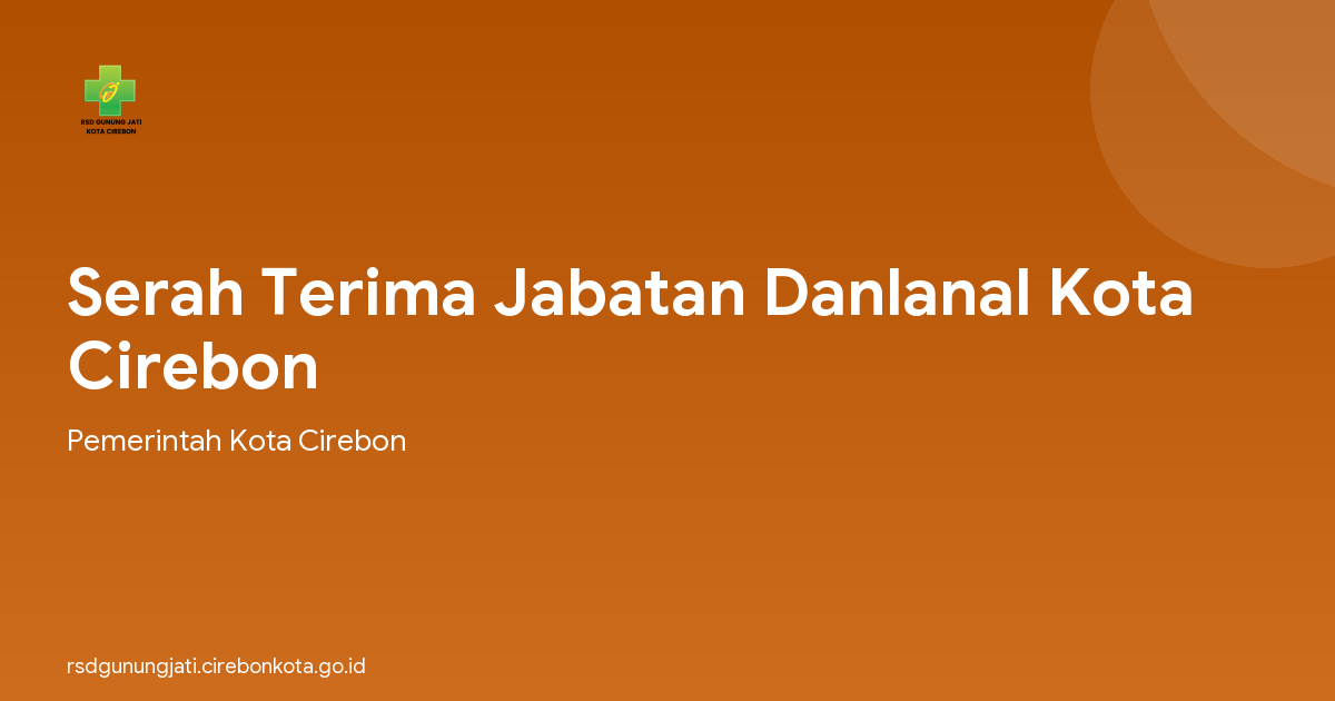 Serah Terima Jabatan Danlanal Kota Cirebon