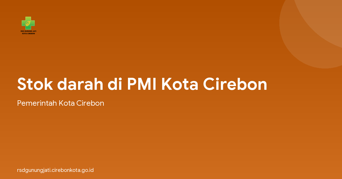 Stok darah di PMI Kota Cirebon