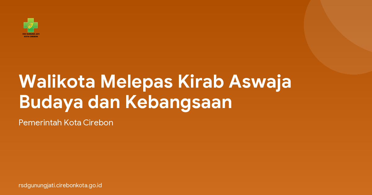 Walikota Melepas Kirab Aswaja Budaya dan Kebangsaan